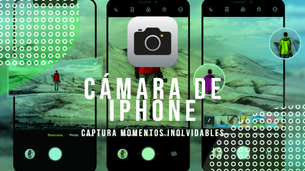 Captura Momentos Inolvidables con la Aplicación "Cámara de iPhone"