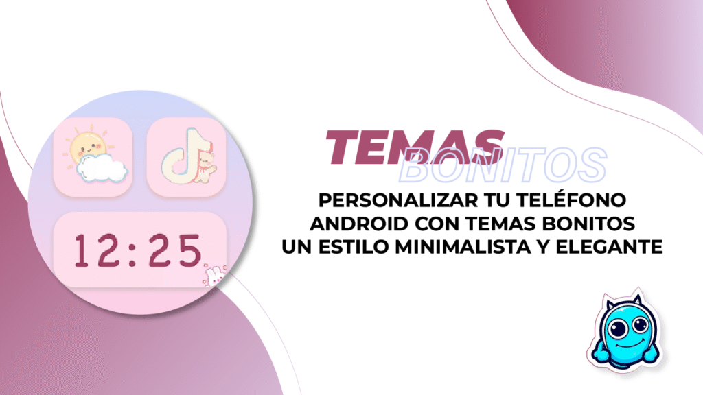 temas bonitos